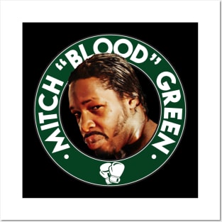 Mitch "Blood" Green Logo Posters and Art